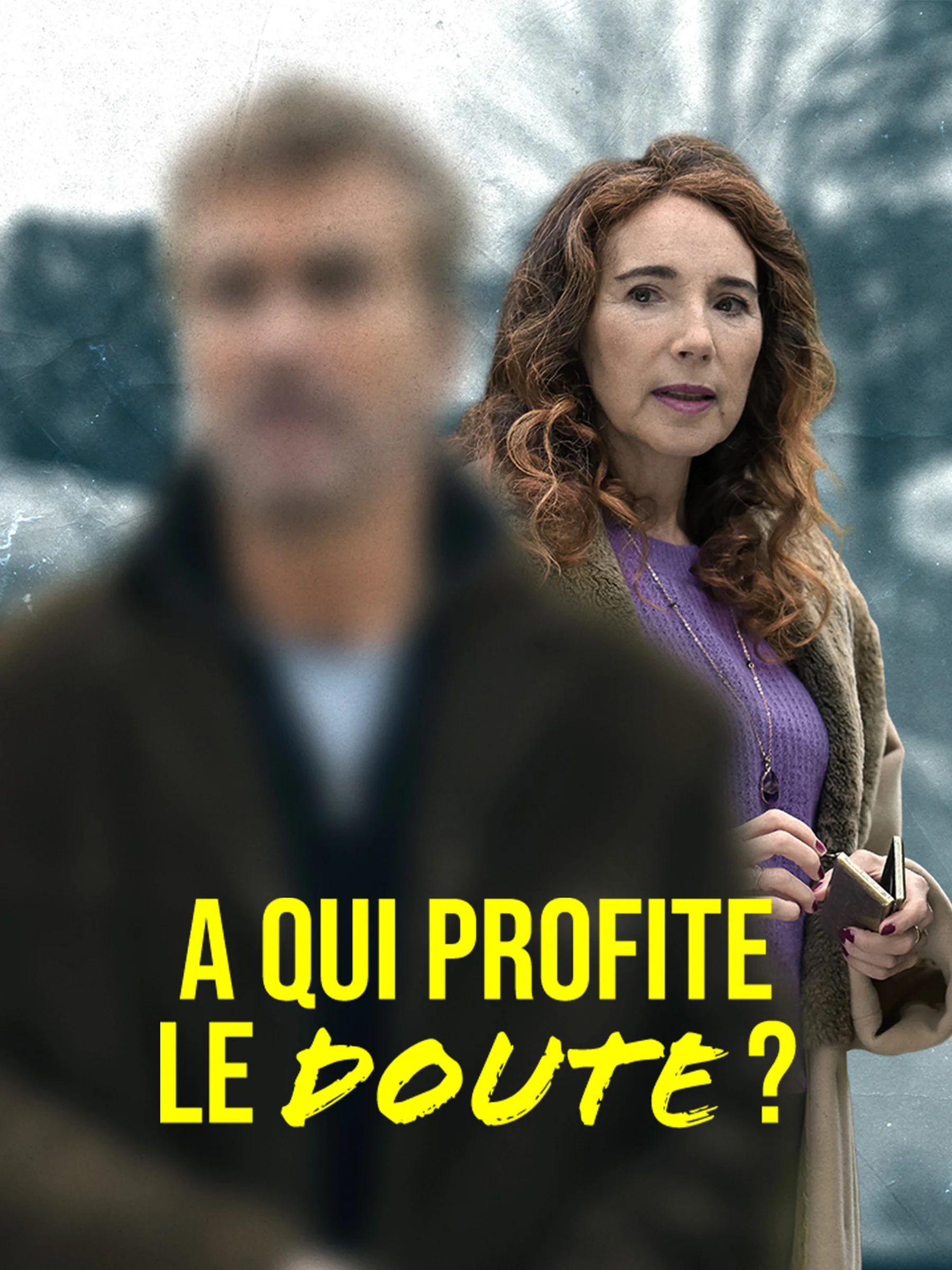 A QUI PROFITE LE DOUTE